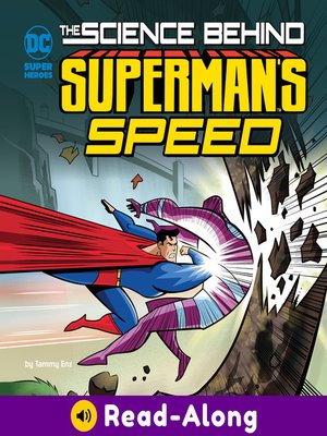 cover image of The Science Behind Superman's Speed
